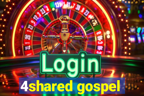 4shared gospel